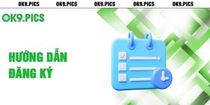 Hướng dẫn đăng ký Ok9